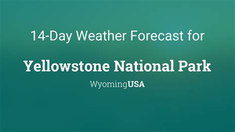 yellowstone park weather today